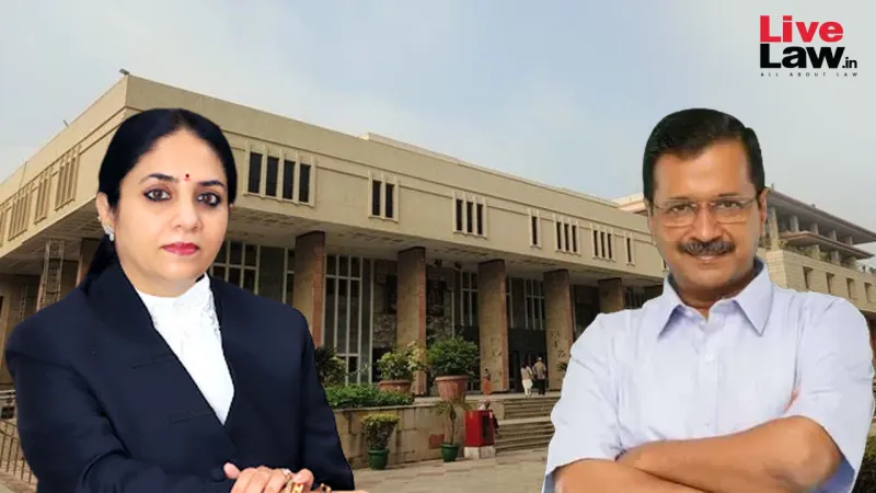 For Justice Swarana Kanta Sharma's Recusal, Arvind Kejriwal Relies On Delhi HC Accepting ED Plea To Change Judge In Satyender Jain's Case