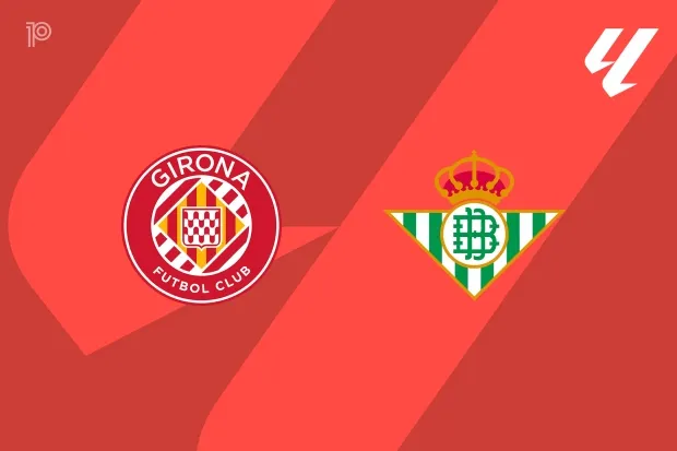 PREVIEW | Girona vs Real Betis: team news, lineups, predictions (La Liga 21/04)